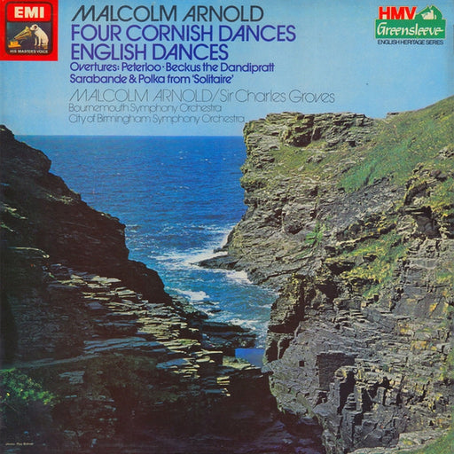 Malcolm Arnold, Bournemouth Symphony Orchestra, City Of Birmingham Symphony Orchestra, Sir Charles Groves – Four Cornish Dances / English Dances (LP, Vinyl Record Album)