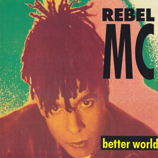 Rebel MC – Better World (LP, Vinyl Record Album)