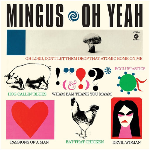 Charles Mingus – Oh Yeah (LP, Vinyl Record Album)