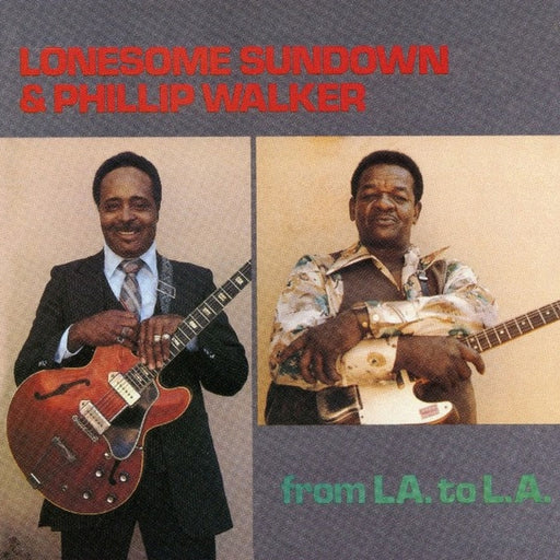 Lonesome Sundown, Phillip Walker – From LA To L.A. (LP, Vinyl Record Album)
