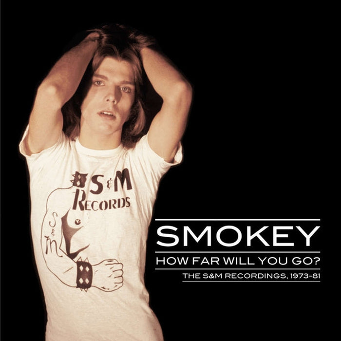 Smokey – How Far Will You Go? - The S&M Recordings 1973-81 (LP, Vinyl Record Album)