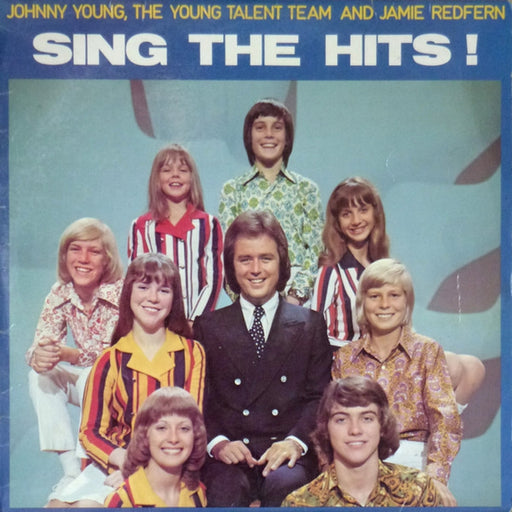 Johnny Young, Jamie Redfern, The Young Talent Team – Sing The Hits! (LP, Vinyl Record Album)