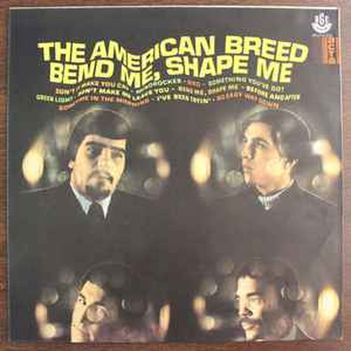 The American Breed – Bend Me, Shape Me (VG/VG)