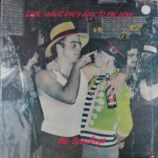 Look What Love's Done To Me Now – The Speedboys (LP, Vinyl Record Album)