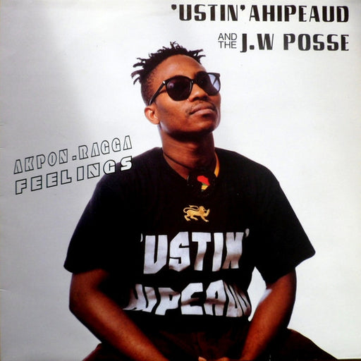 Ahipeaud Ustin, J.W Posse – Akpon Ragga Feelings (LP, Vinyl Record Album)