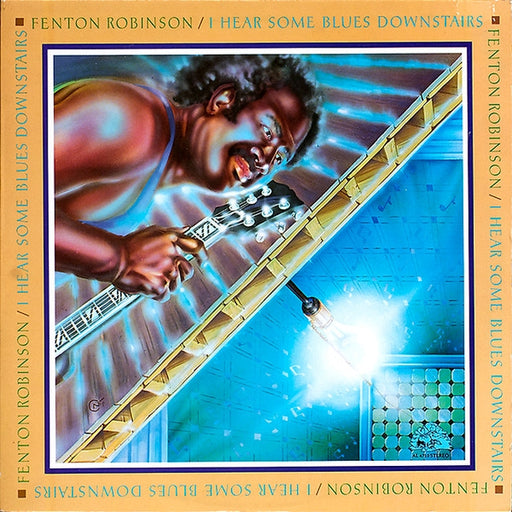 Fenton Robinson – I Hear Some Blues Downstairs (LP, Vinyl Record Album)