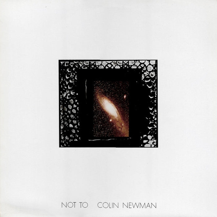 Colin Newman – Not To (LP, Vinyl Record Album)