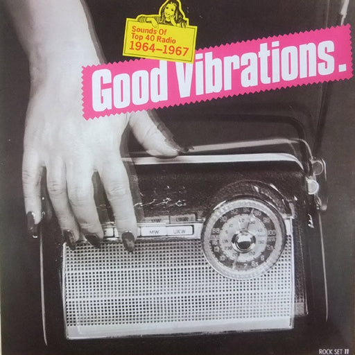 Various – "Good Vibrations" - Sounds Of Top 40 Radio 1964-1967 (LP, Vinyl Record Album)