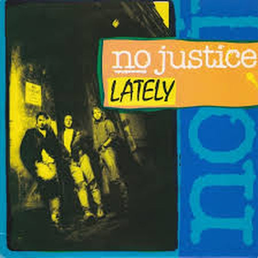 No Justice – Lately (LP, Vinyl Record Album)