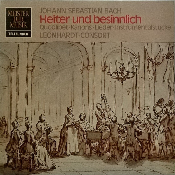 Johann Sebastian Bach, Leonhardt-Consort – Heiter Und Besinnlich: Quodlibet - Kanons - Lieder - Instrumentalstücke (LP, Vinyl Record Album)
