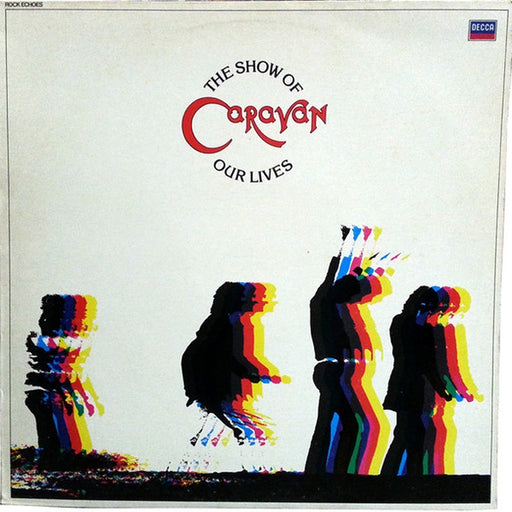 Caravan – The Show Of Our Lives (LP, Vinyl Record Album)