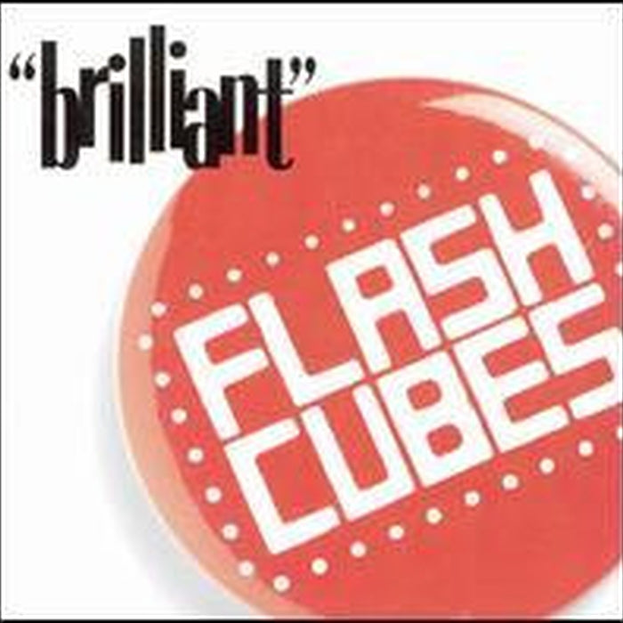The Flashcubes – Brilliant (LP, Vinyl Record Album)