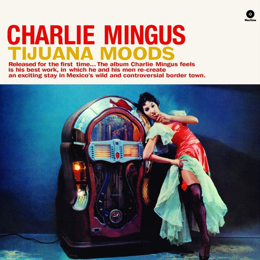 Charles Mingus – Tijuana Moods (LP, Vinyl Record Album)