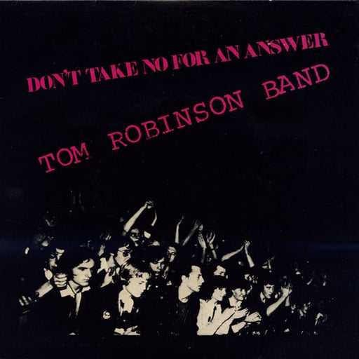 Tom Robinson Band – Don't Take No For An Answer (LP, Vinyl Record Album)