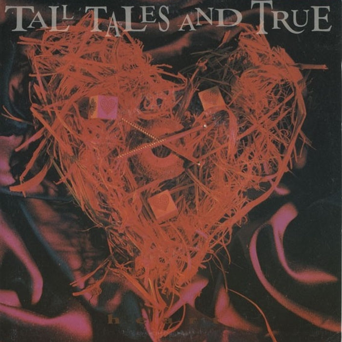 Heart – Tall Tales And True (LP, Vinyl Record Album)