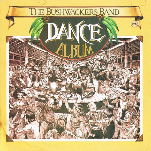 The Bushwackers – Dance Album (LP, Vinyl Record Album)