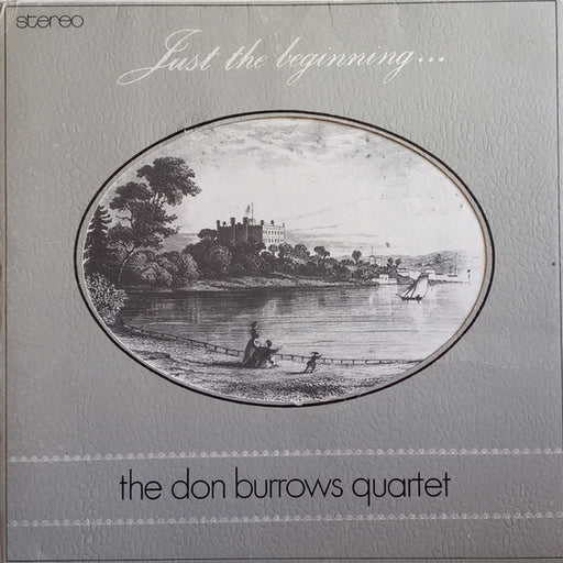 The Don Burrows Quartet – Just The Beginning... (LP, Vinyl Record Album)