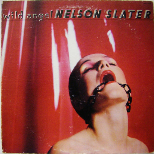 Nelson Slater – Wild Angel (LP, Vinyl Record Album)