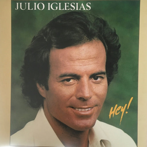 Julio Iglesias – Hey! (LP, Vinyl Record Album)