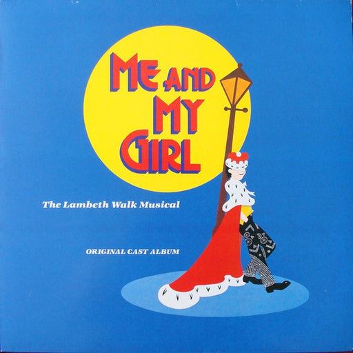Noel Gay, "Me And My Girl" Original Cast – Me And My Girl (LP, Vinyl Record Album)