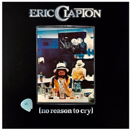 Eric Clapton – No Reason To Cry (LP, Vinyl Record Album)