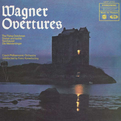 Richard Wagner, The Czech Philharmonic Orchestra, Franz Konwitschny – Overtures: The Flying Dutchman / Tristan And Isolde / Tannhauser / Die Meistersinger (LP, Vinyl Record Album)