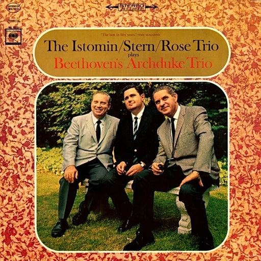 Ludwig van Beethoven, The Istomin/Stern/Rose Trio – The Istomin/Stern/Rose Trio Plays Beethoven's Archduke Trio (LP, Vinyl Record Album)