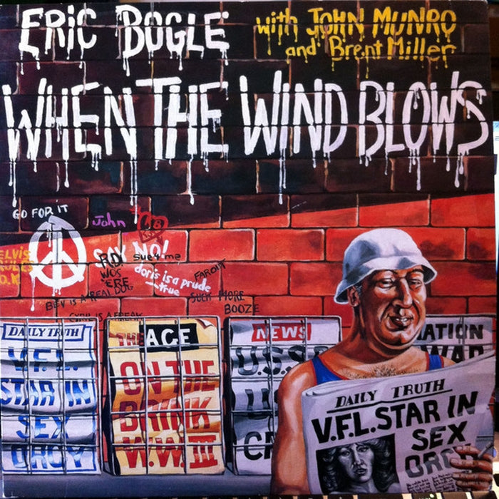 Eric Bogle, John Munro, Brent Miller – When The Wind Blows (LP, Vinyl Record Album)