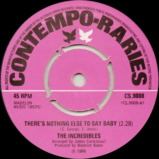 The Incredibles – There's Nothing Else To Say Baby / Another Dirty Deal (LP, Vinyl Record Album)