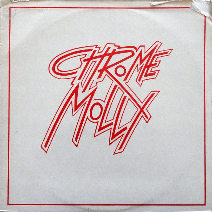 Chrome Molly – You Said / When The Lights Go Down / One At A Time (LP, Vinyl Record Album)
