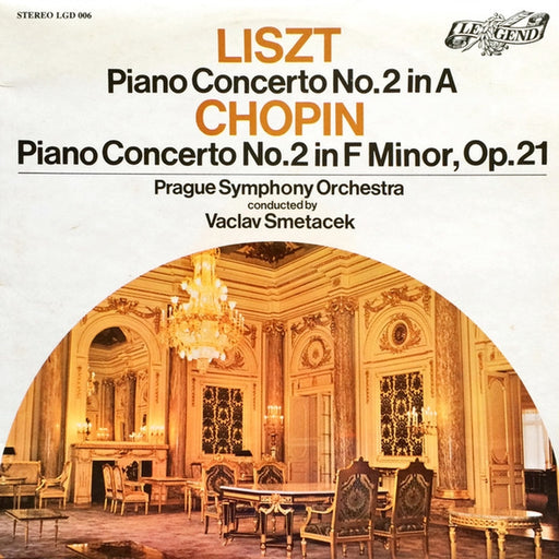 The Prague Symphony Orchestra, Václav Smetáček, František Rauch – Liszt: Piano Concerto No. 2 In A, G125; Chopin: Piano Concerto No. 2 In F Minor, Op. 21 (LP, Vinyl Record Album)