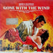 Max Steiner – Gone With The Wind (Music From The Original Motion Picture Soundtrack As Monophonically Recorded In 1939) (LP, Vinyl Record Album)