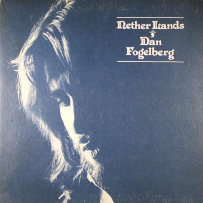 Dan Fogelberg – Nether Lands (LP, Vinyl Record Album)