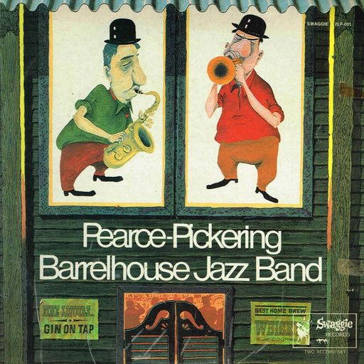 Pearce-Pickering Barrelhouse Jazz Band – Pearce-Pickering Barrellhouse Jazz Band (LP, Vinyl Record Album)