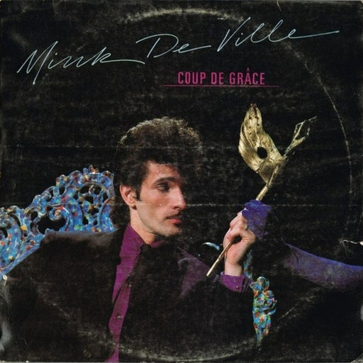 Mink DeVille – Coup De Grâce (LP, Vinyl Record Album)