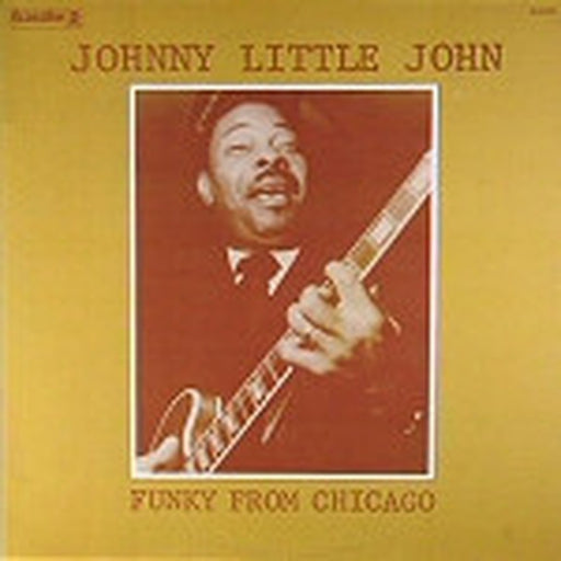 John Littlejohn – Funky From Chicago (LP, Vinyl Record Album)